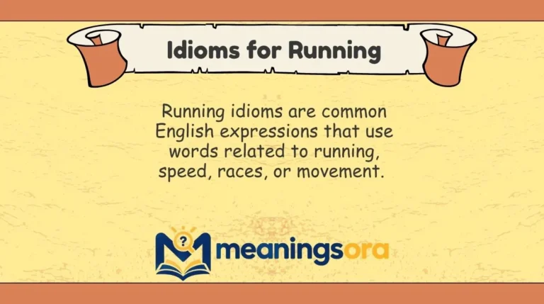 Idioms for Running