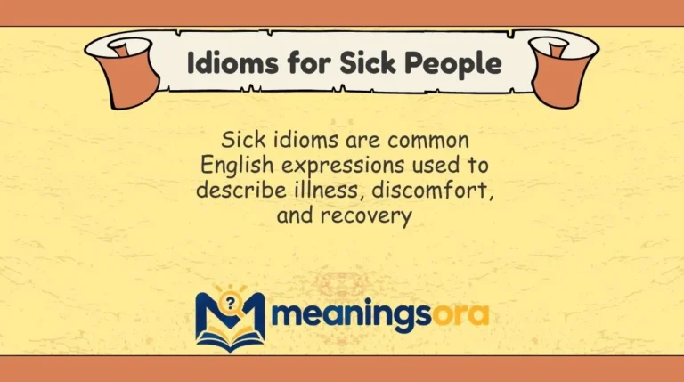 Idioms for Sick People