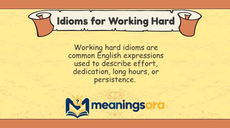 Idioms for Working Hard